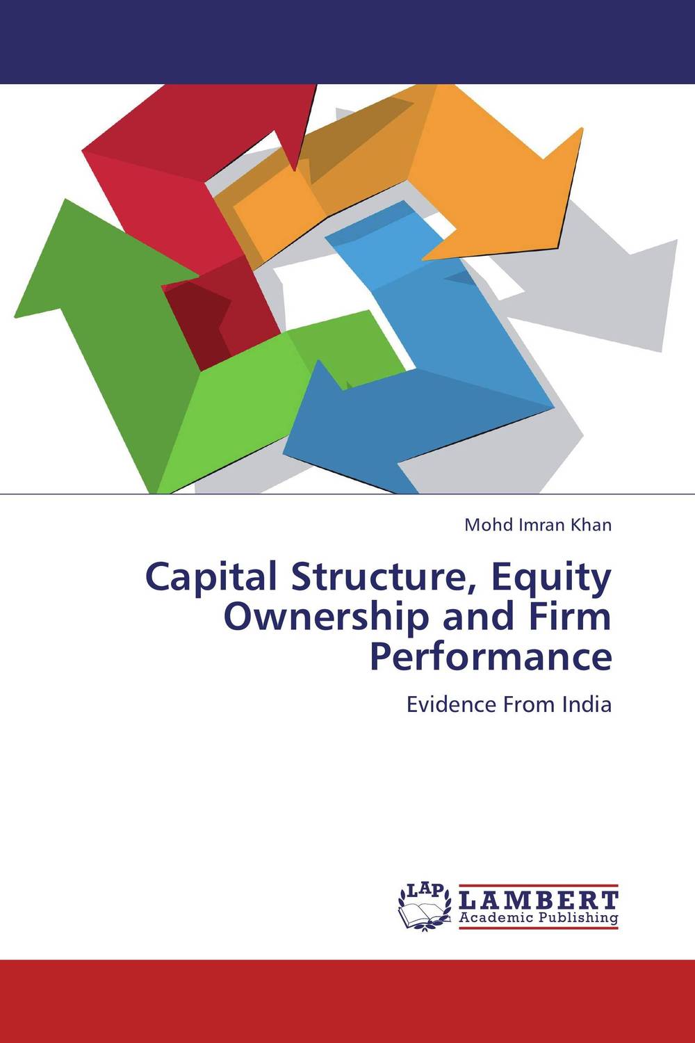 effect of capital structure on firm performance effect of capital structure on firm performance