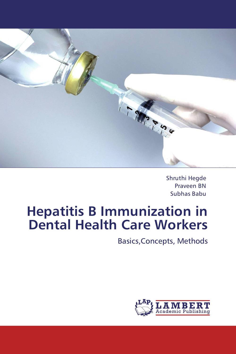 Hepatitis B Immunization in Dental Health Care Workers