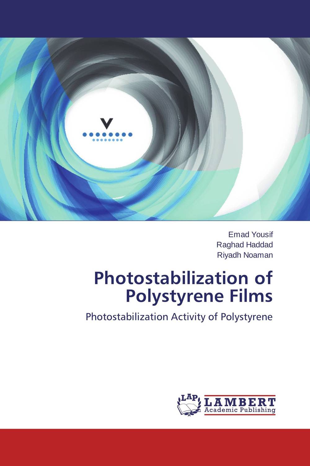 Photostabilization of Polystyrene Films