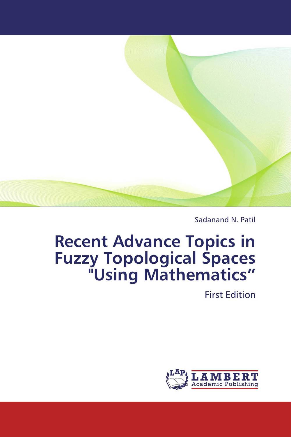 Recent Advance Topics in Fuzzy Topological Spaces \