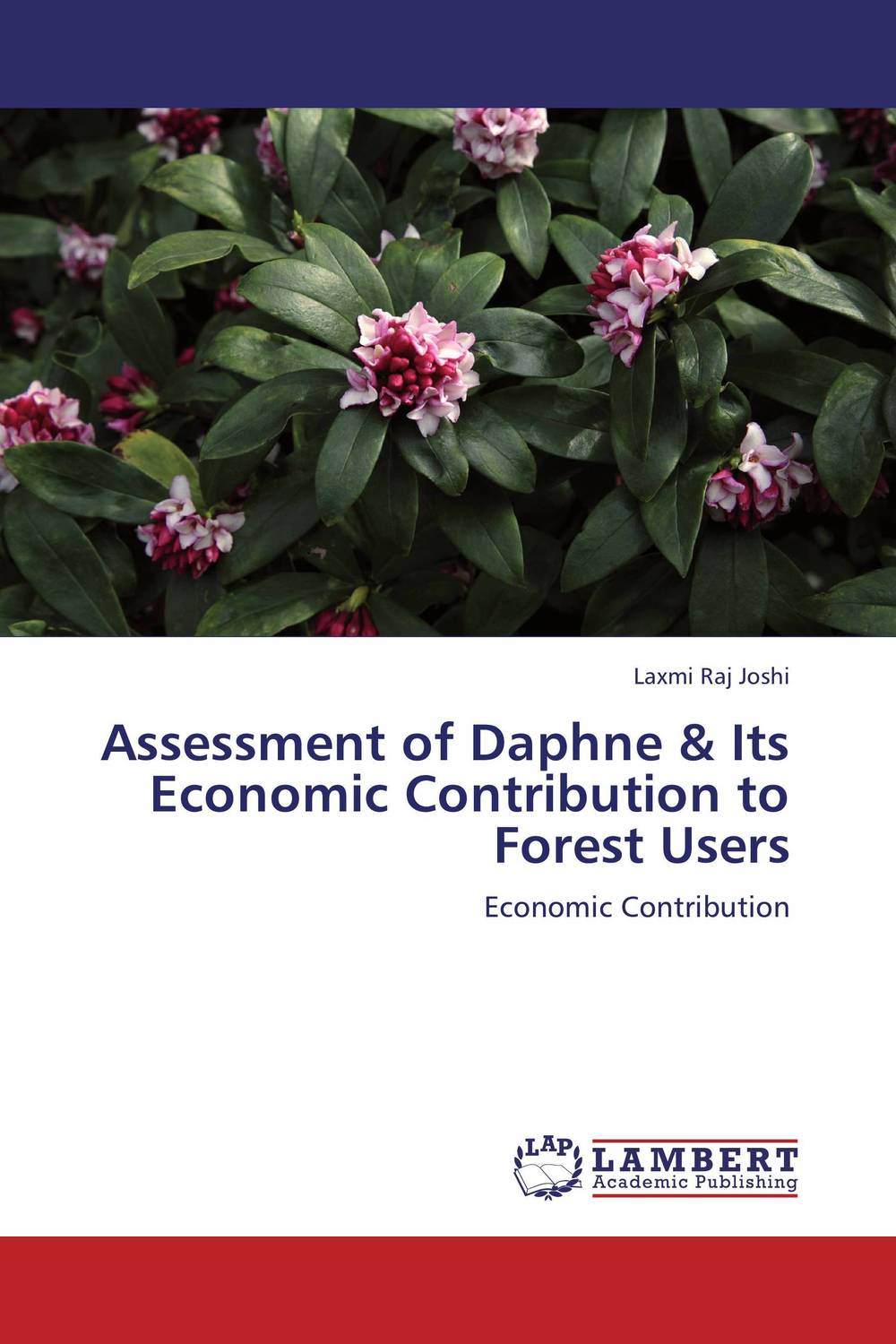 Assessment of Daphne & Its Economic Contribution to Forest Users