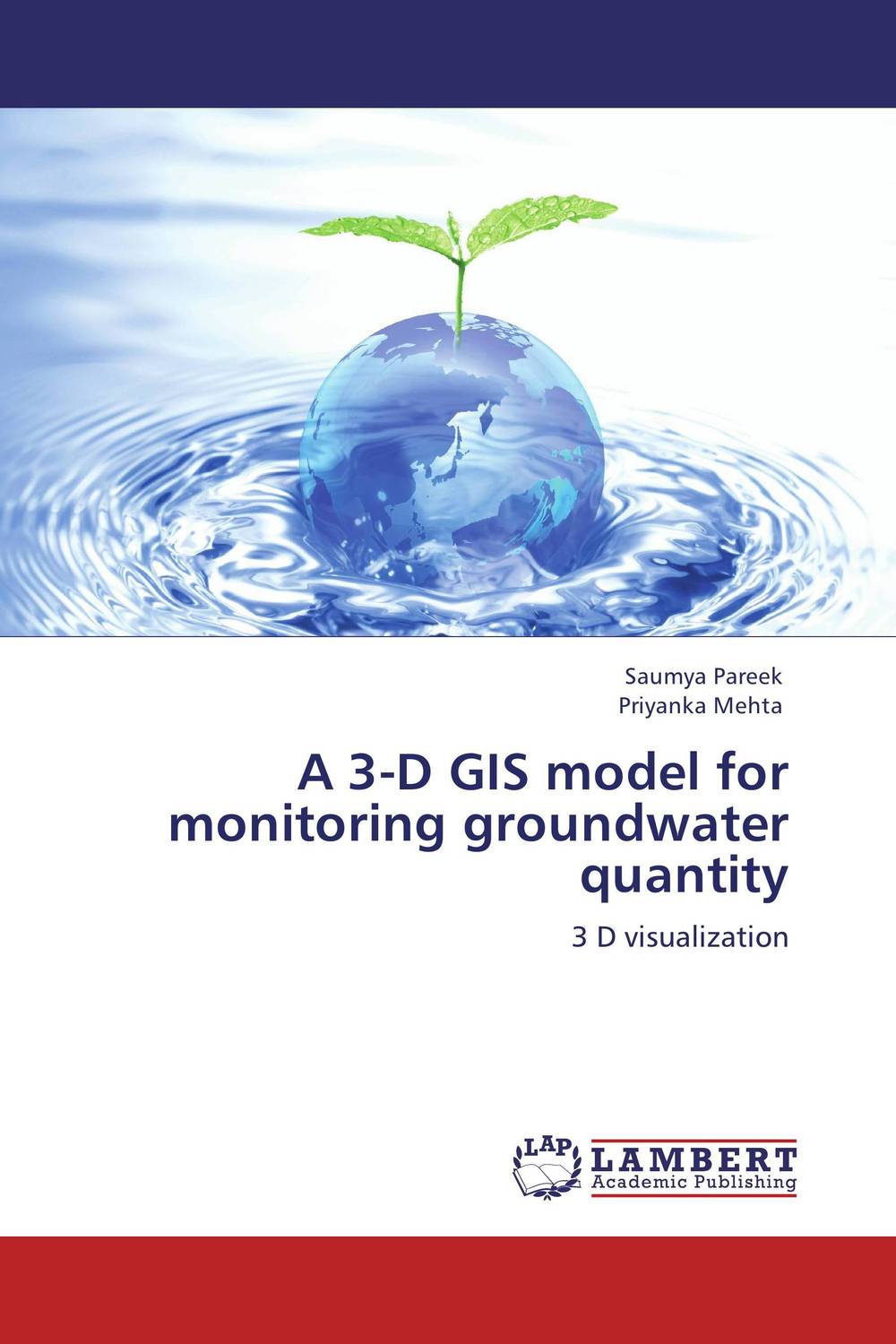 A 3-D GIS model for monitoring groundwater quantity