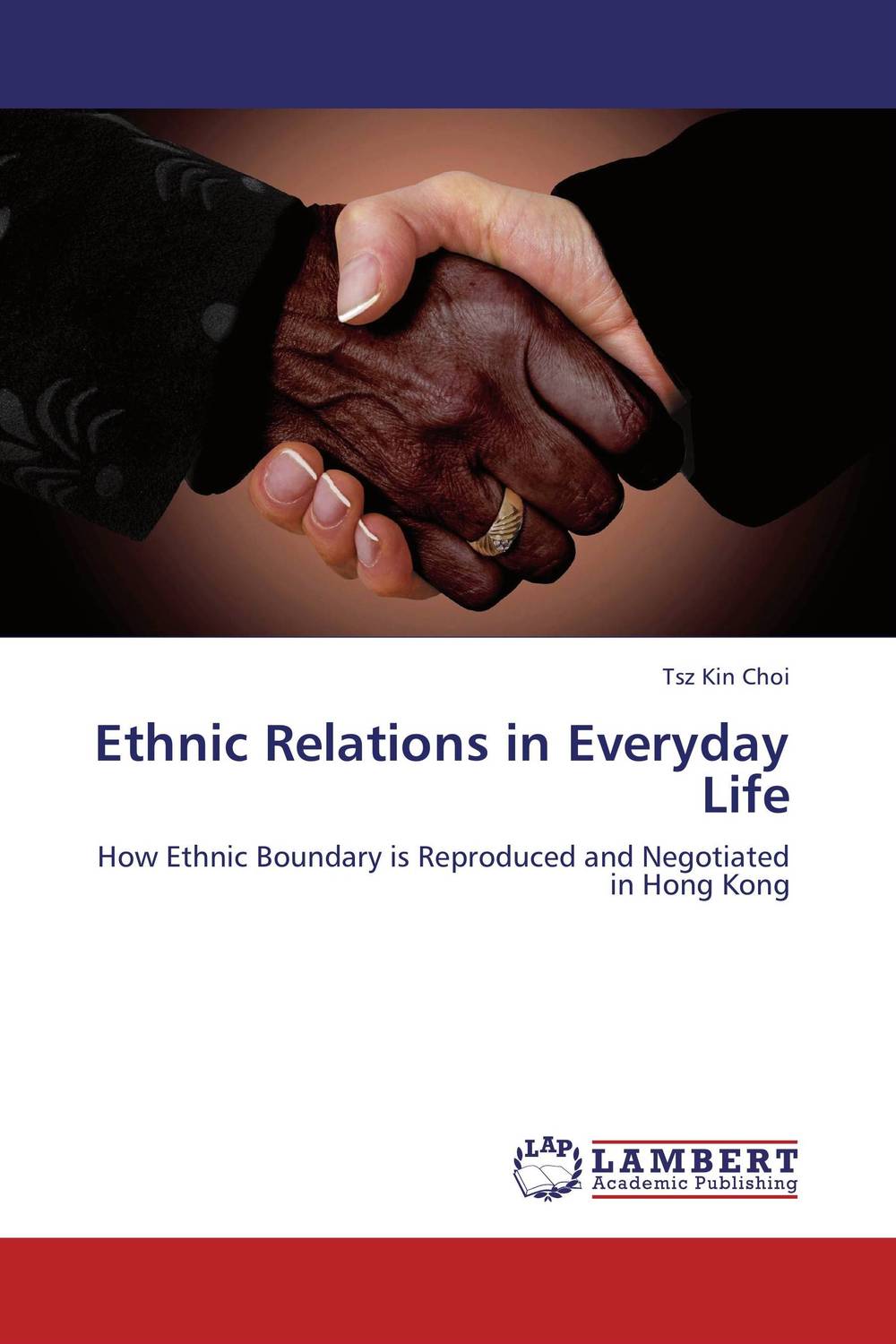 Ethnic Relations in Everyday Life