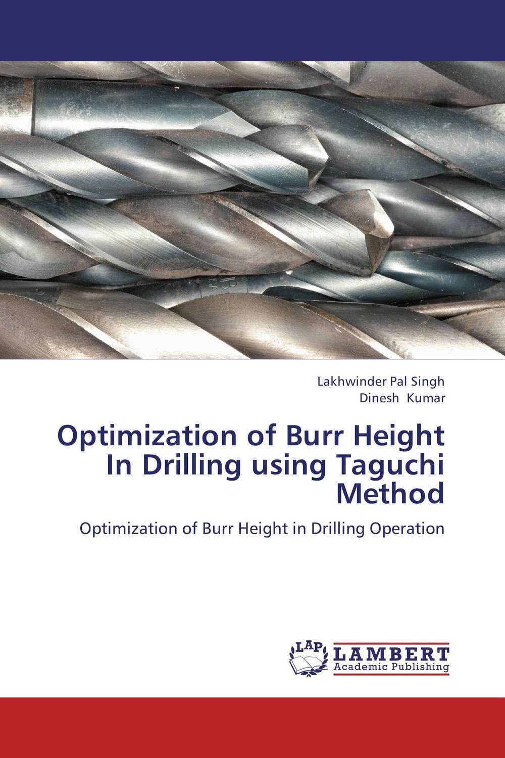 Optimization of Burr Height In Drilling using Taguchi Method