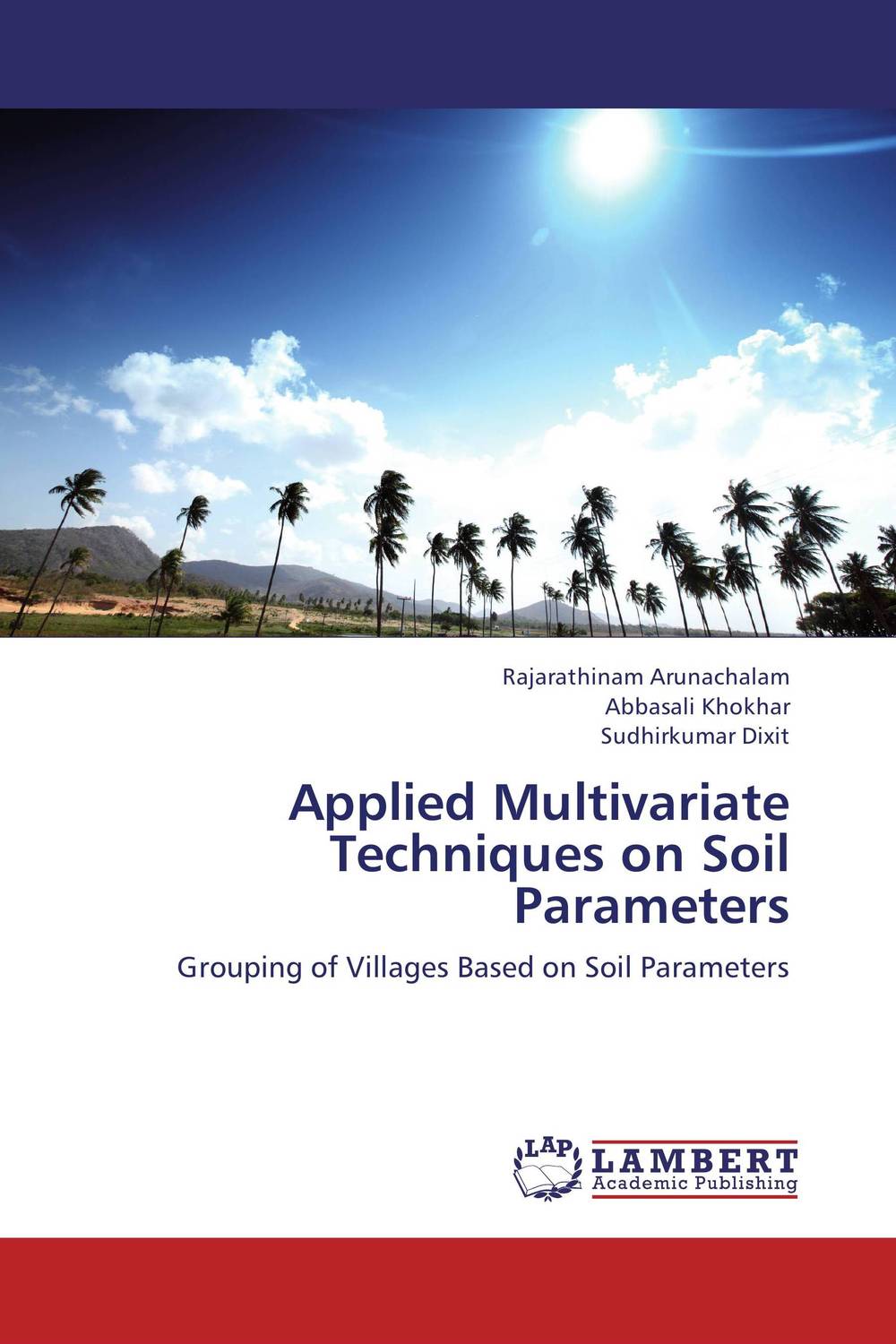 Applied Multivariate Techniques on Soil Parameters