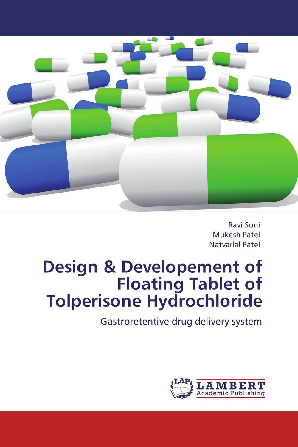 Design & Developement of Floating Tablet of Tolperisone Hydrochloride