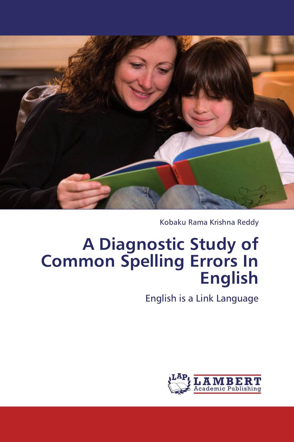A Diagnostic Study of Common Spelling Errors In English