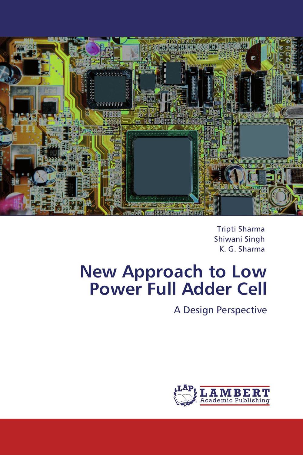 New Approach to Low Power Full Adder Cell