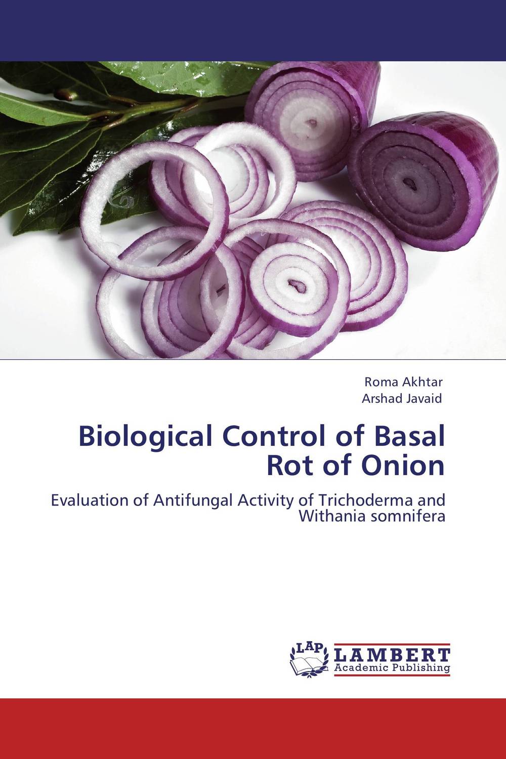 Biological Control of Basal Rot of Onion