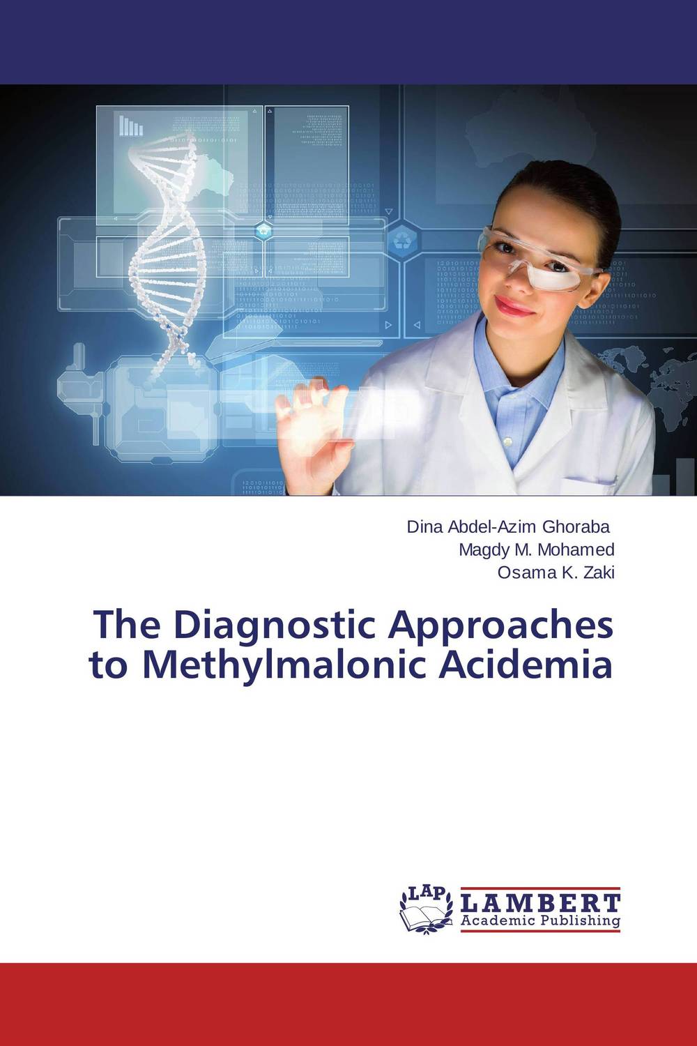 The Diagnostic Approaches to Methylmalonic Acidemia