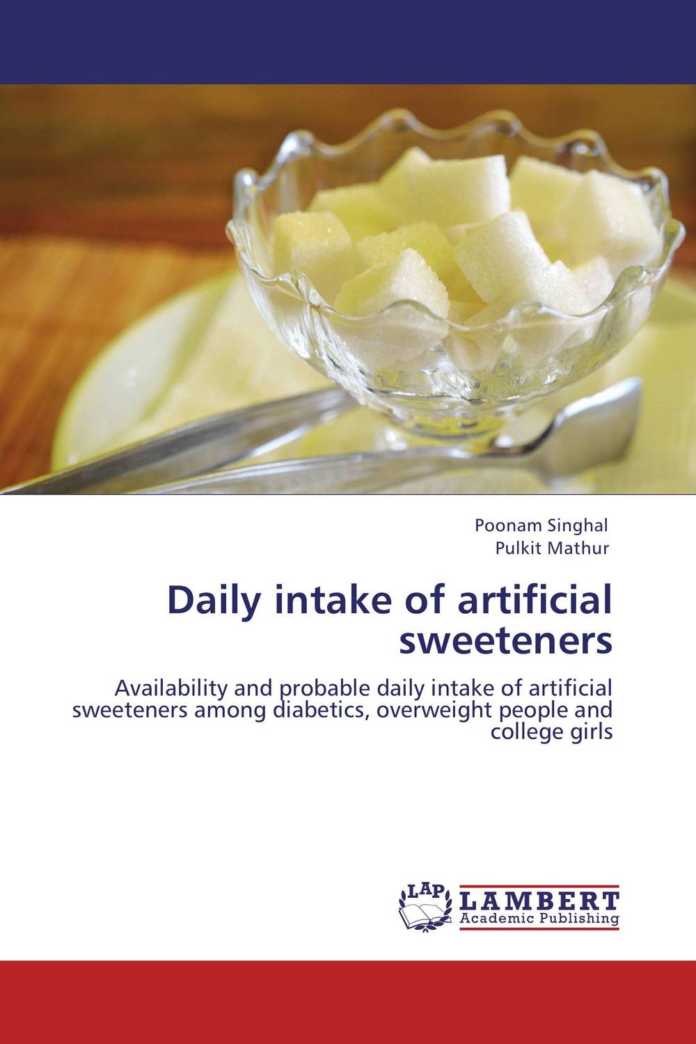 Daily intake of artificial sweeteners