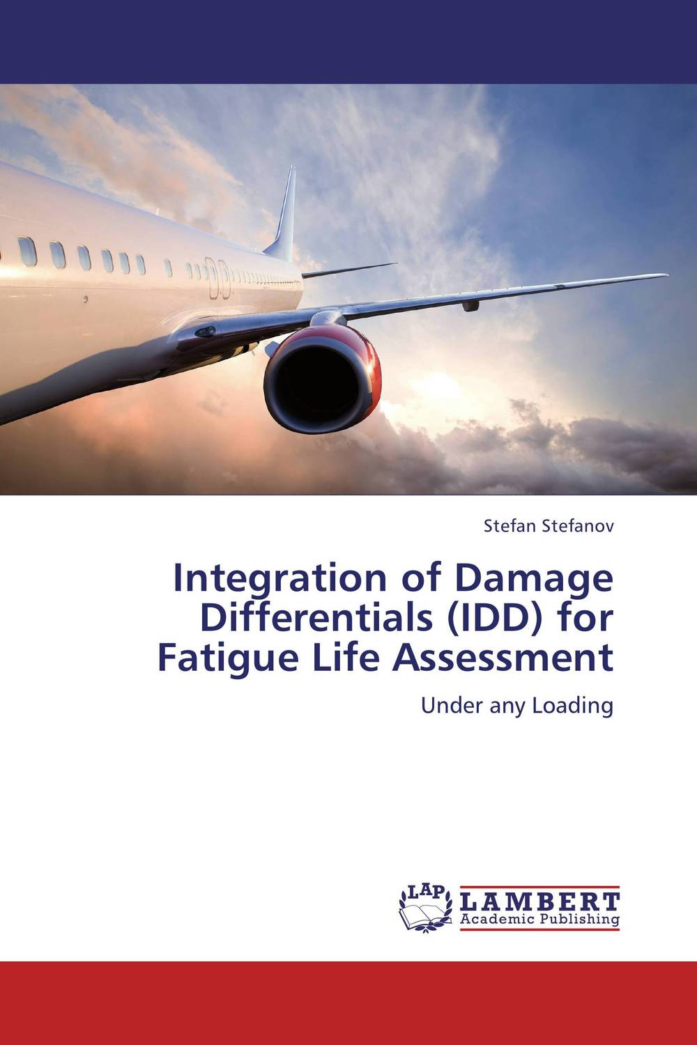 Integration of Damage Differentials (IDD) for Fatigue Life Assessment
