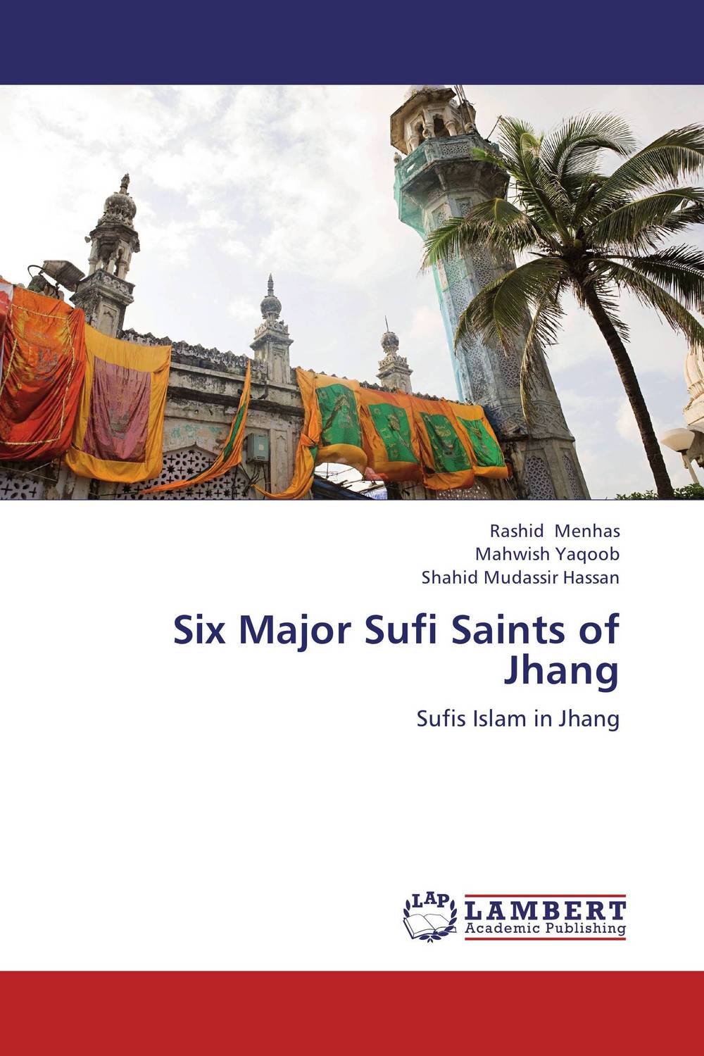 Six Major Sufi Saints of Jhang