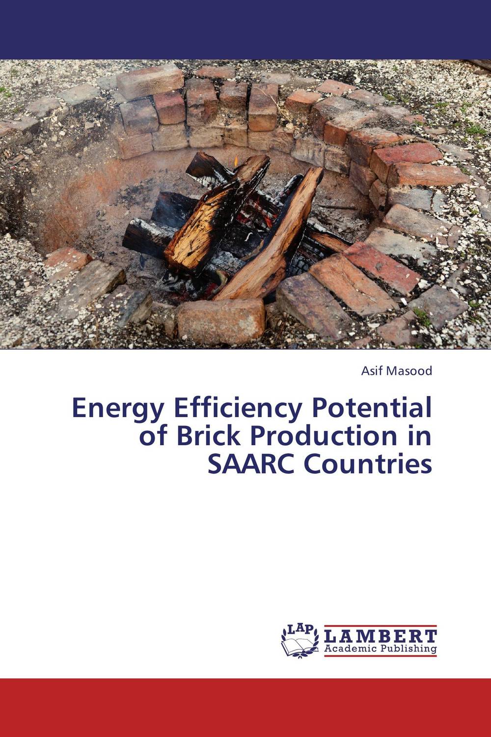 Energy Efficiency Potential of Brick Production in SAARC Countries