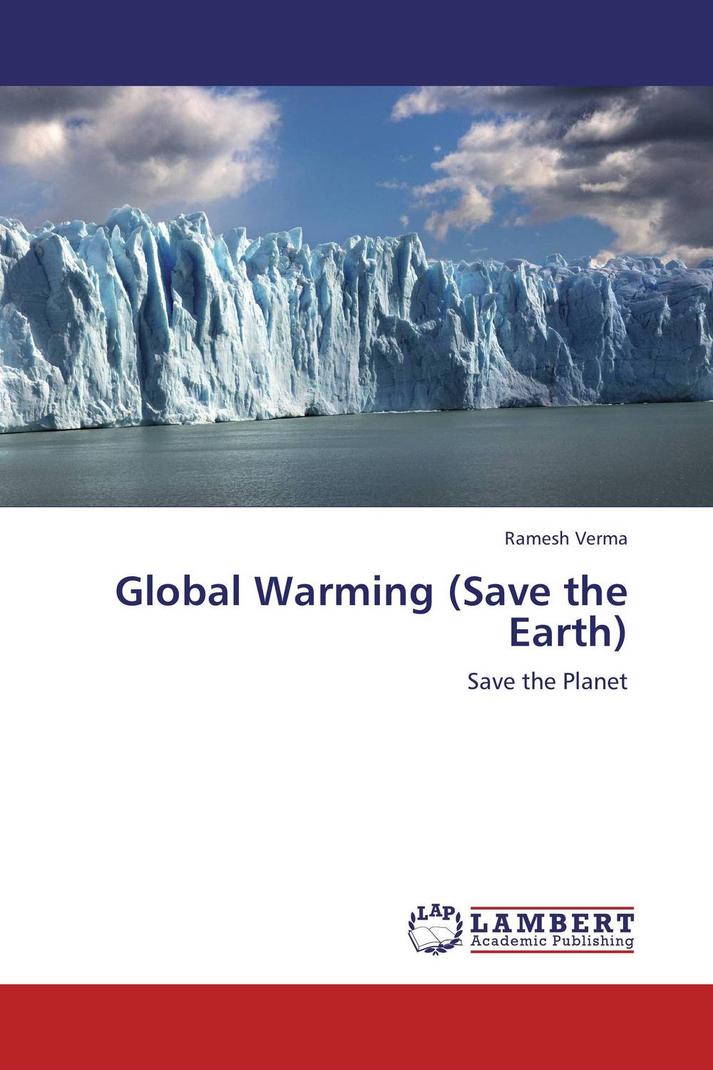 Global Warming (Save the Earth)