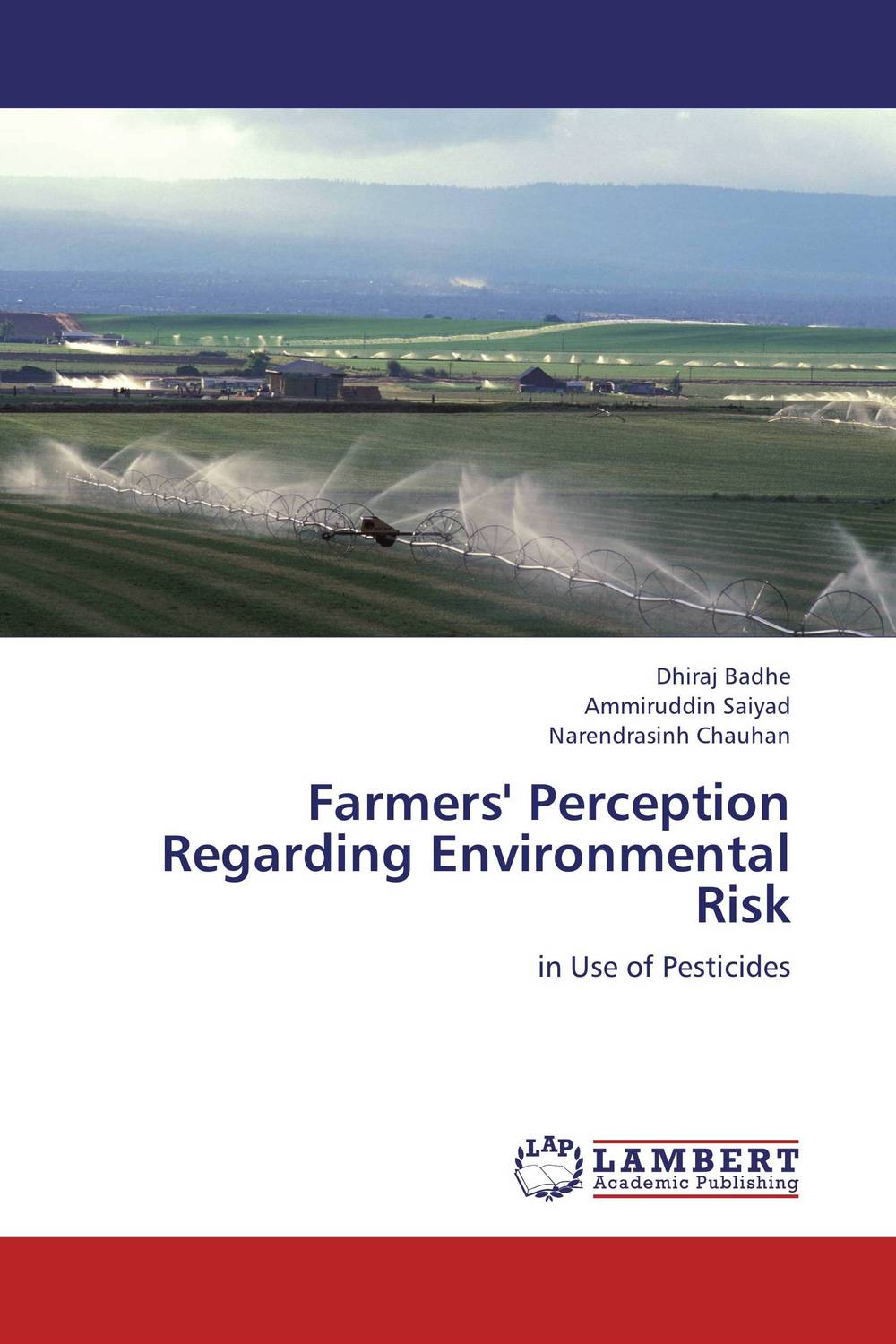 Farmers` Perception Regarding Environmental Risk