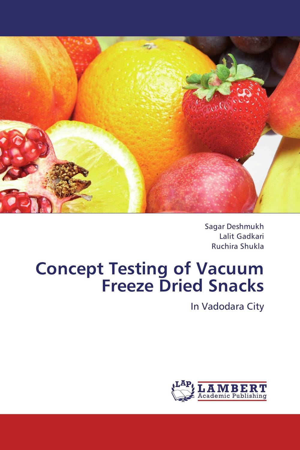 Concept Testing of Vacuum Freeze Dried Snacks