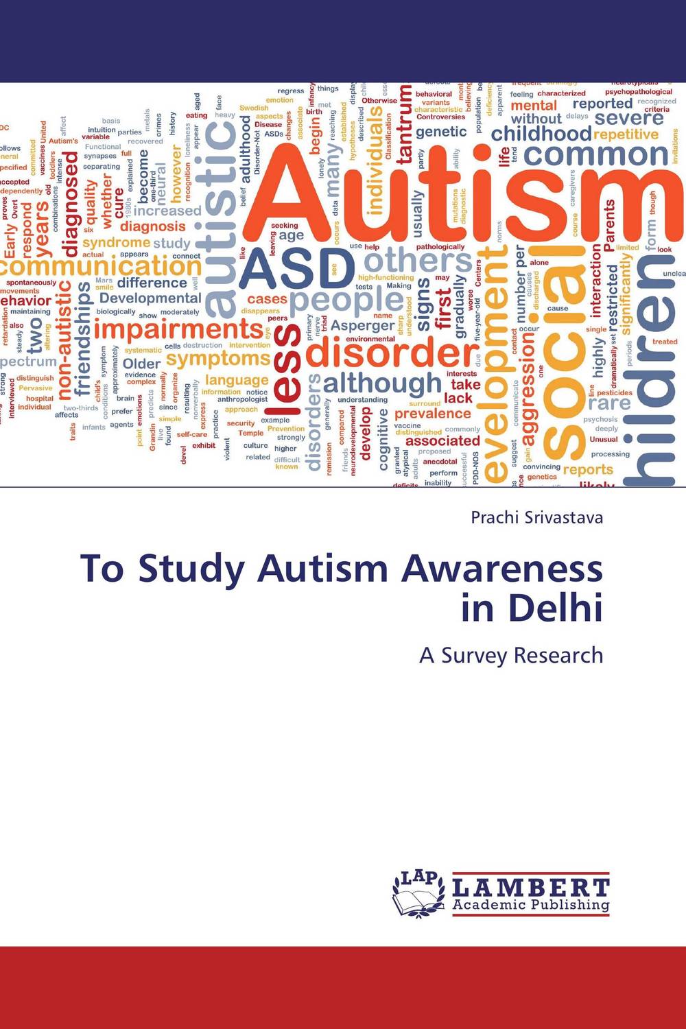 To Study Autism Awareness in Delhi