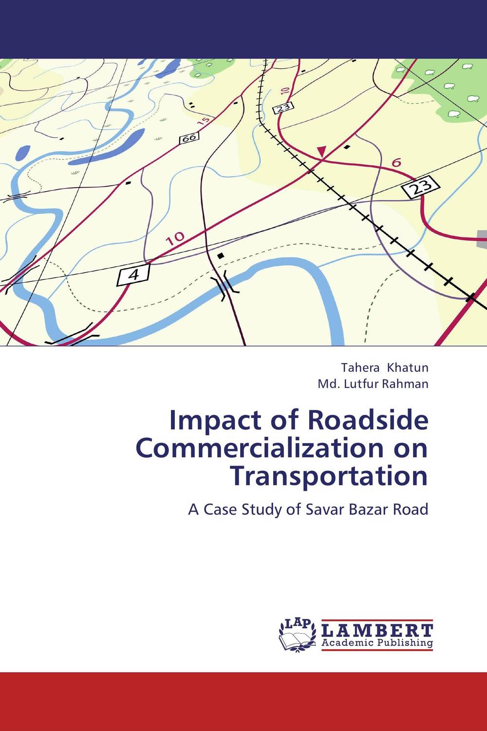 Impact of Roadside Commercialization on Transportation