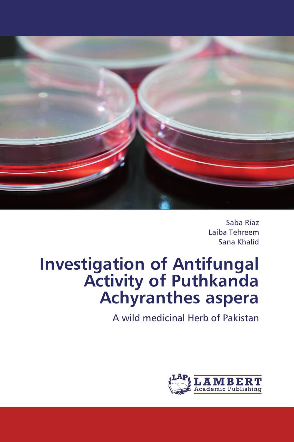 Investigation of Antifungal Activity of Puthkanda Achyranthes aspera