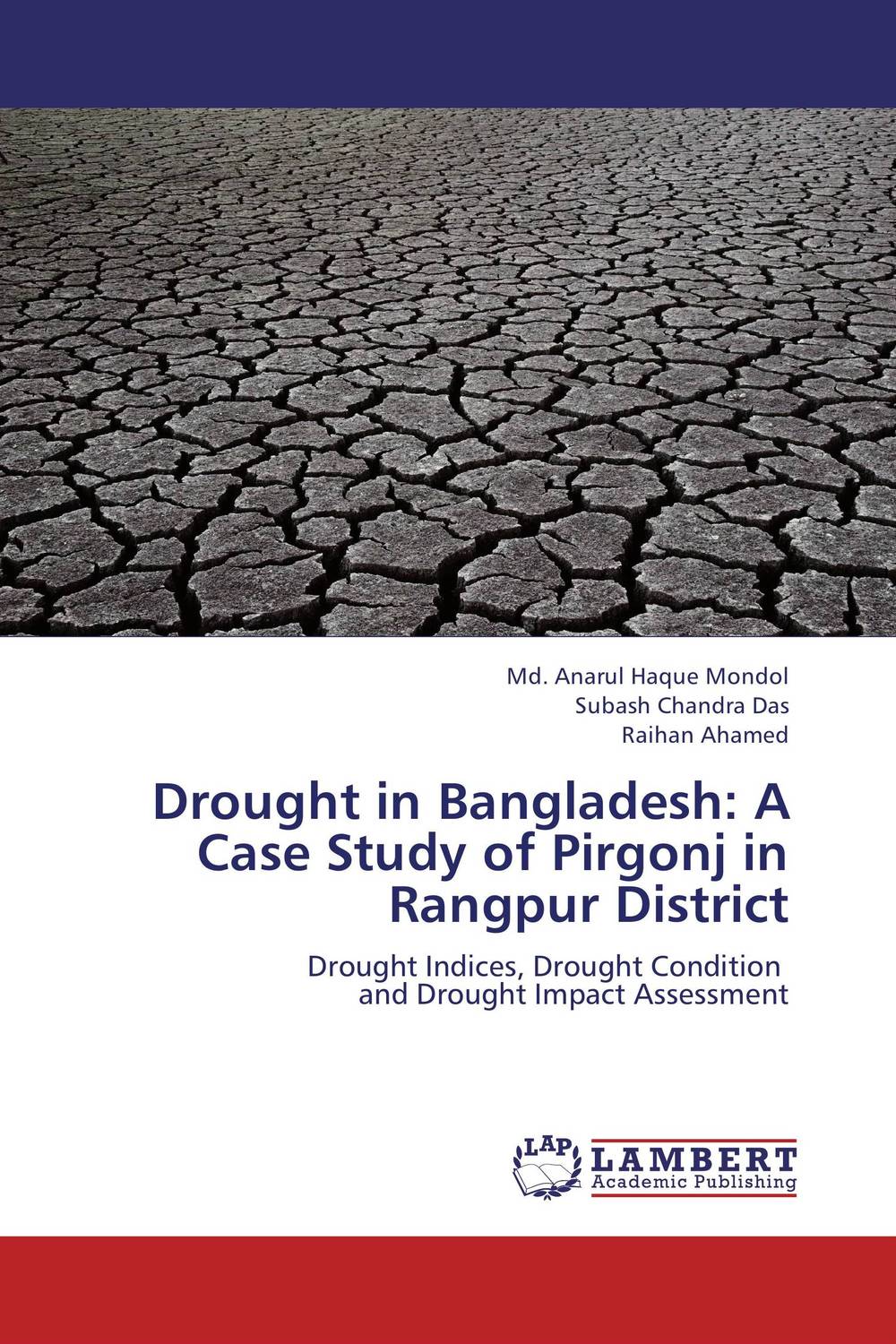 Drought in Bangladesh: A Case Study of Pirgonj in Rangpur District