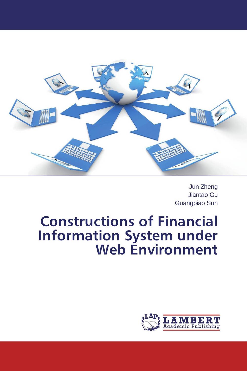 Constructions of Financial Information System under Web Environment