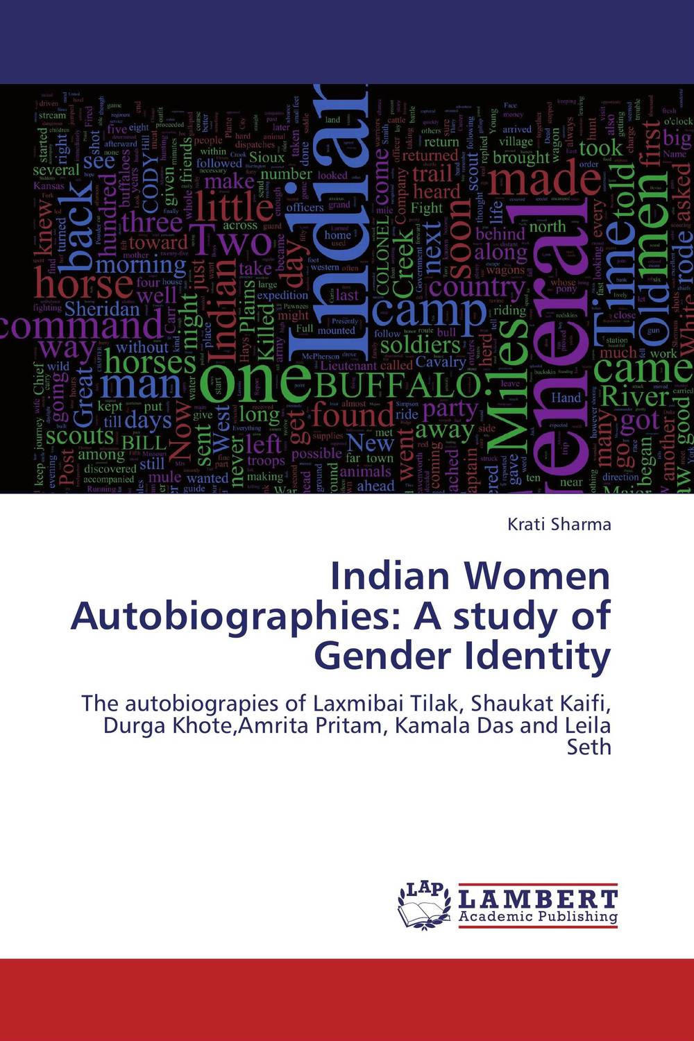 Indian Women Autobiographies: A study of Gender Identity