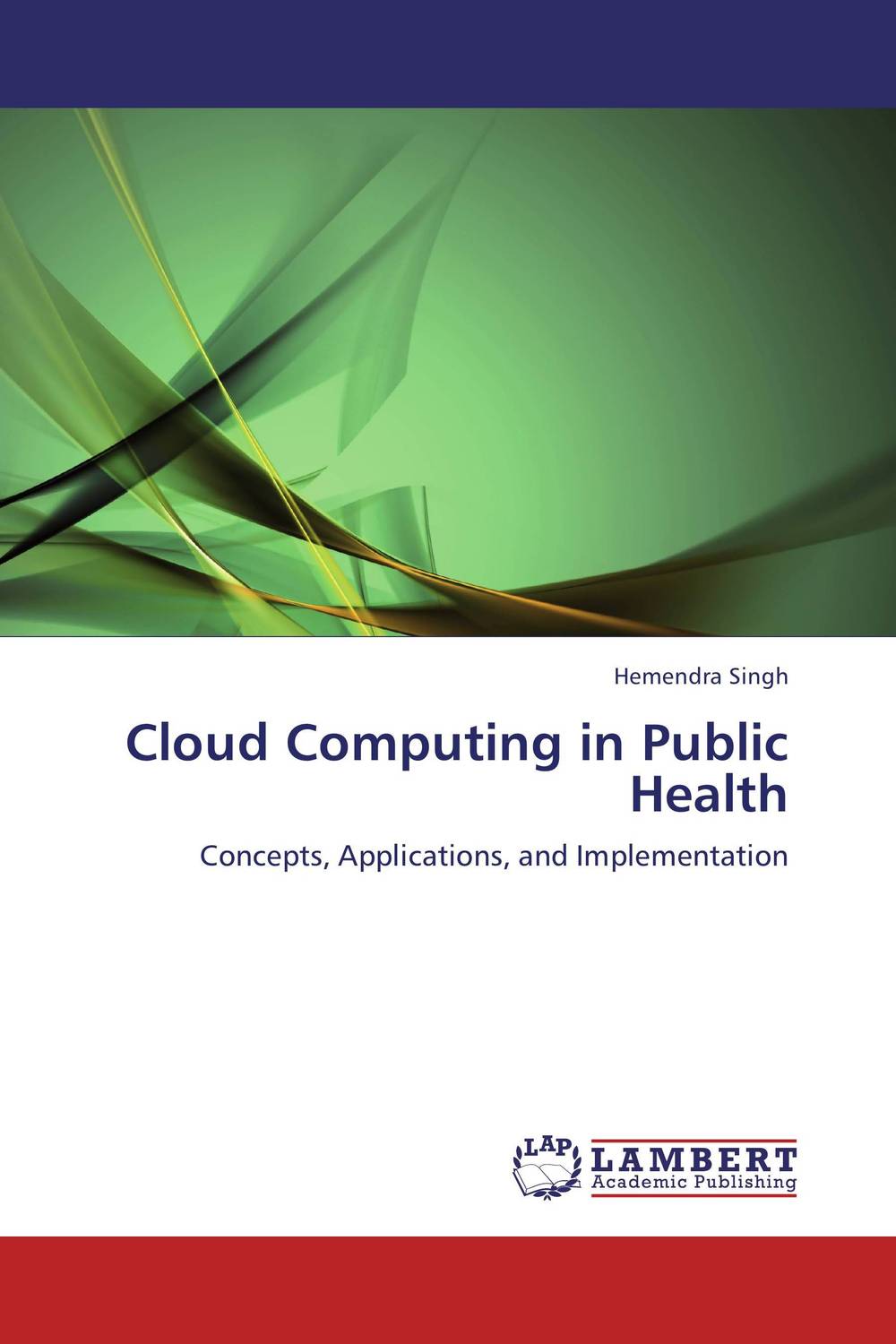 Cloud Computing in Public Health