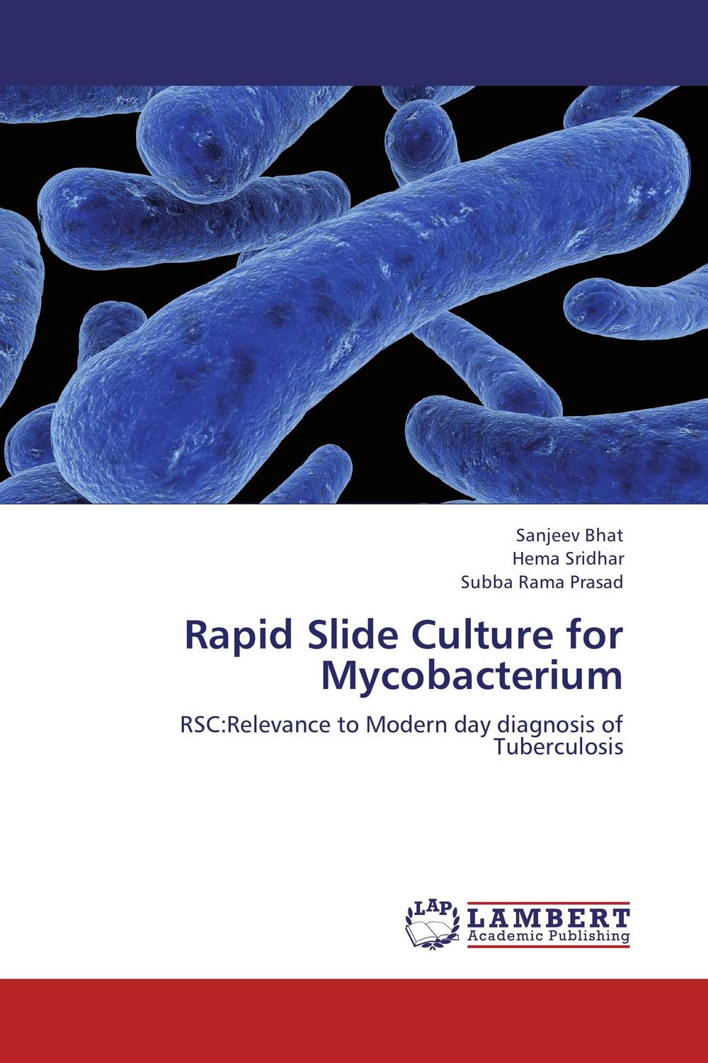 Rapid Slide Culture for Mycobacterium