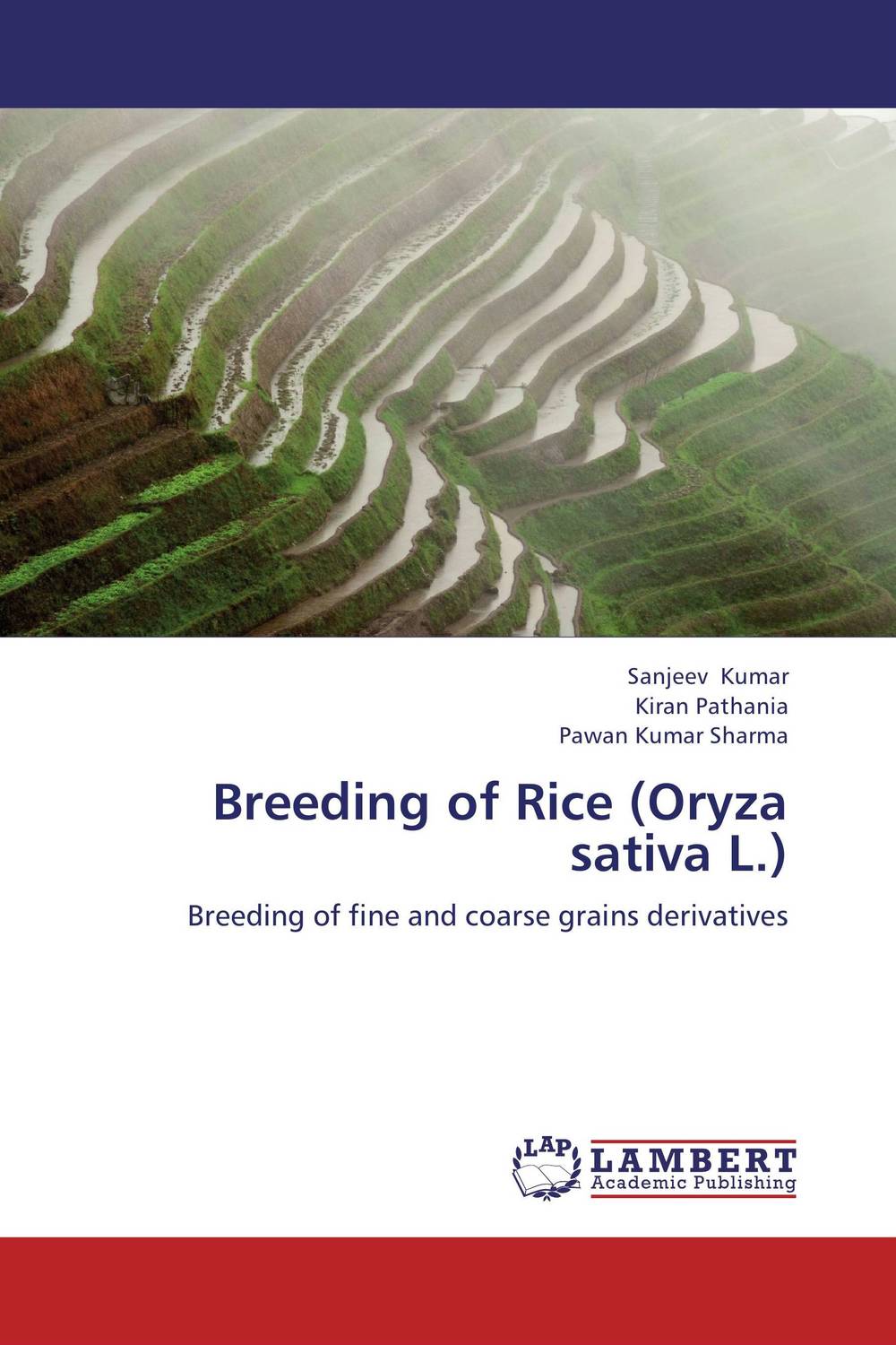 Breeding of Rice (Oryza sativa L.)