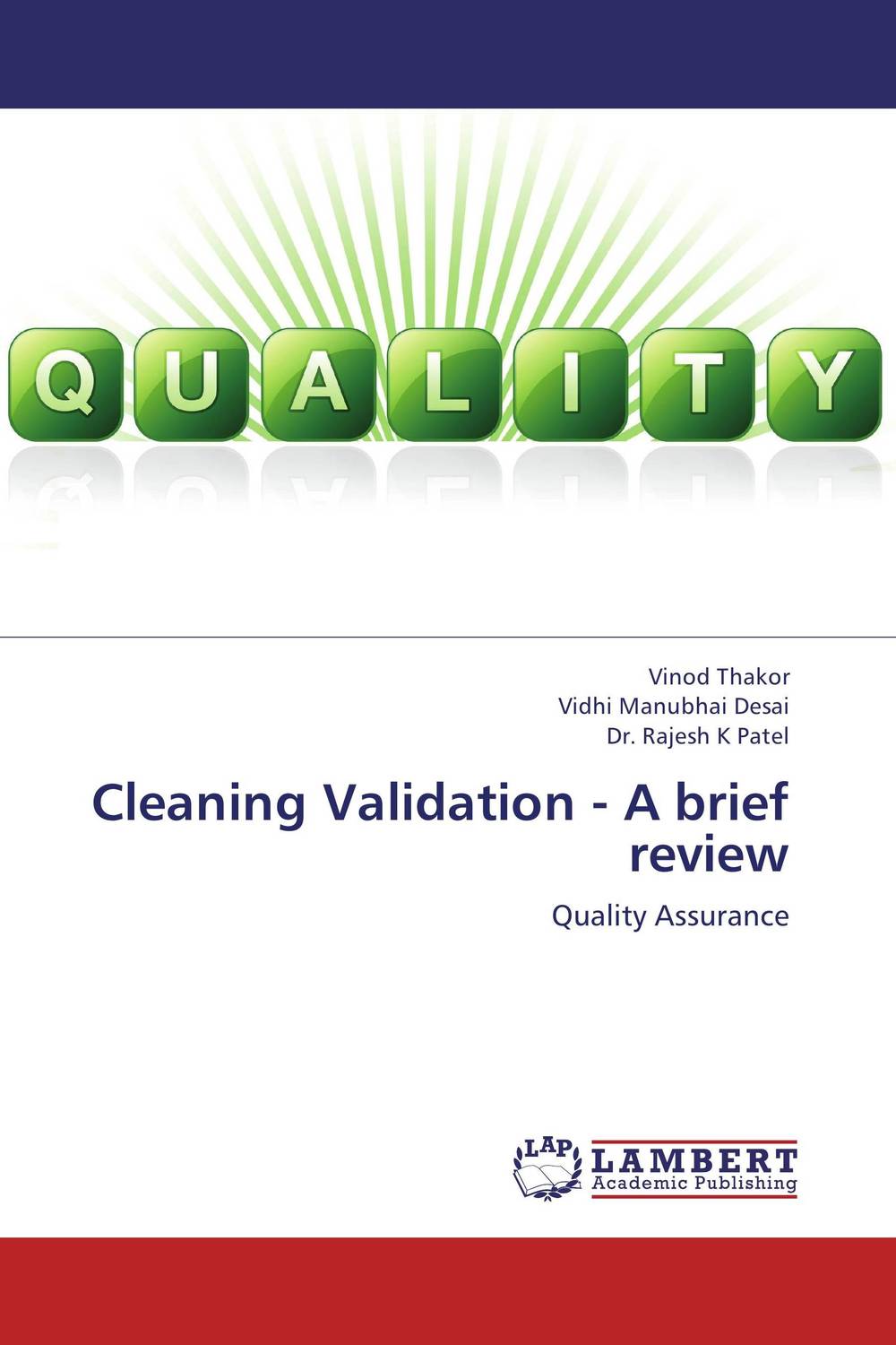 Cleaning Validation - A brief review