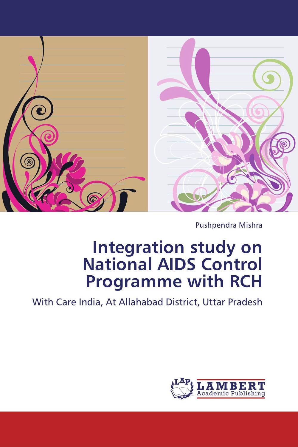 Integration study on National AIDS Control Programme with RCH