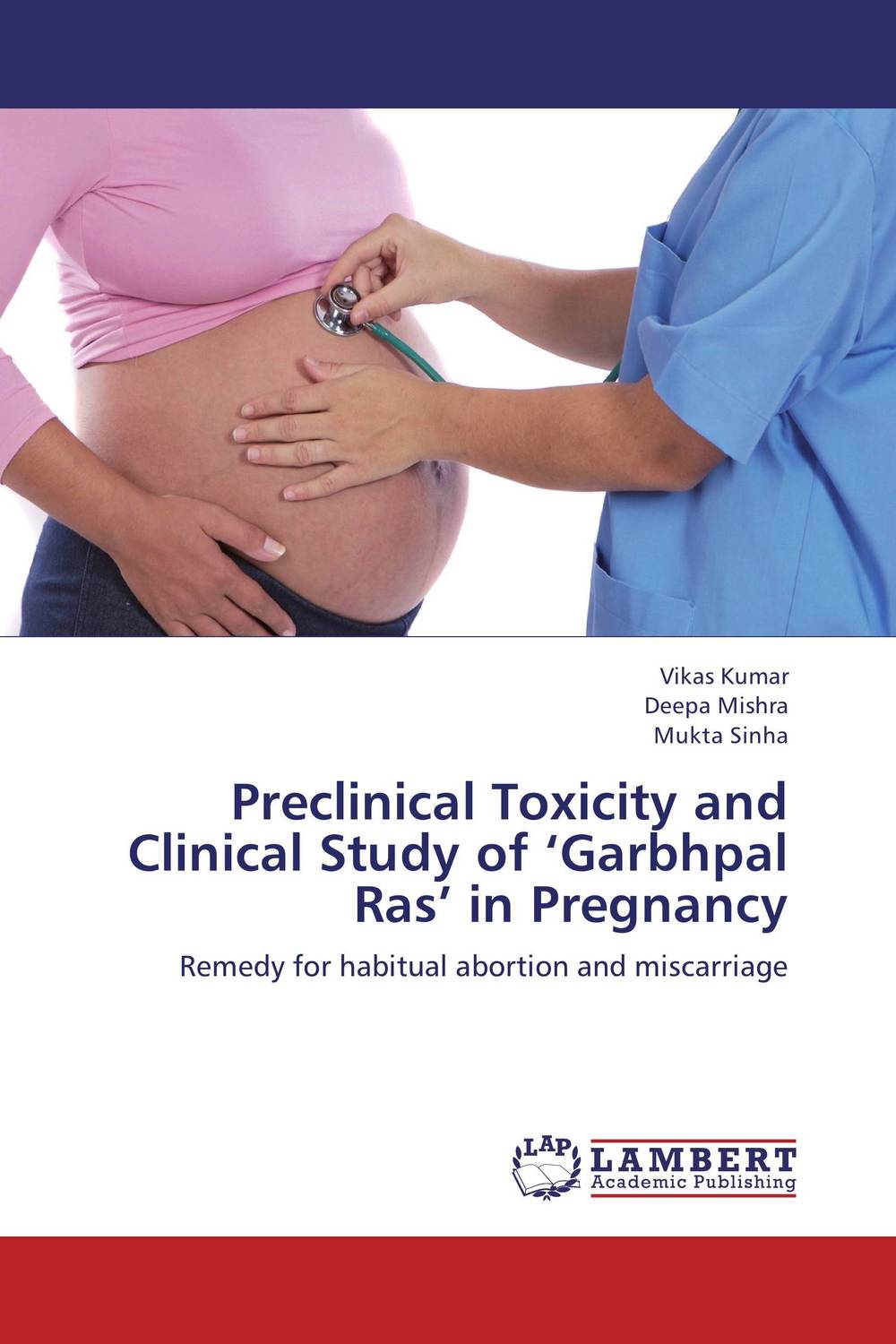 Preclinical Toxicity and Clinical Study of ‘Garbhpal Ras’ in Pregnancy