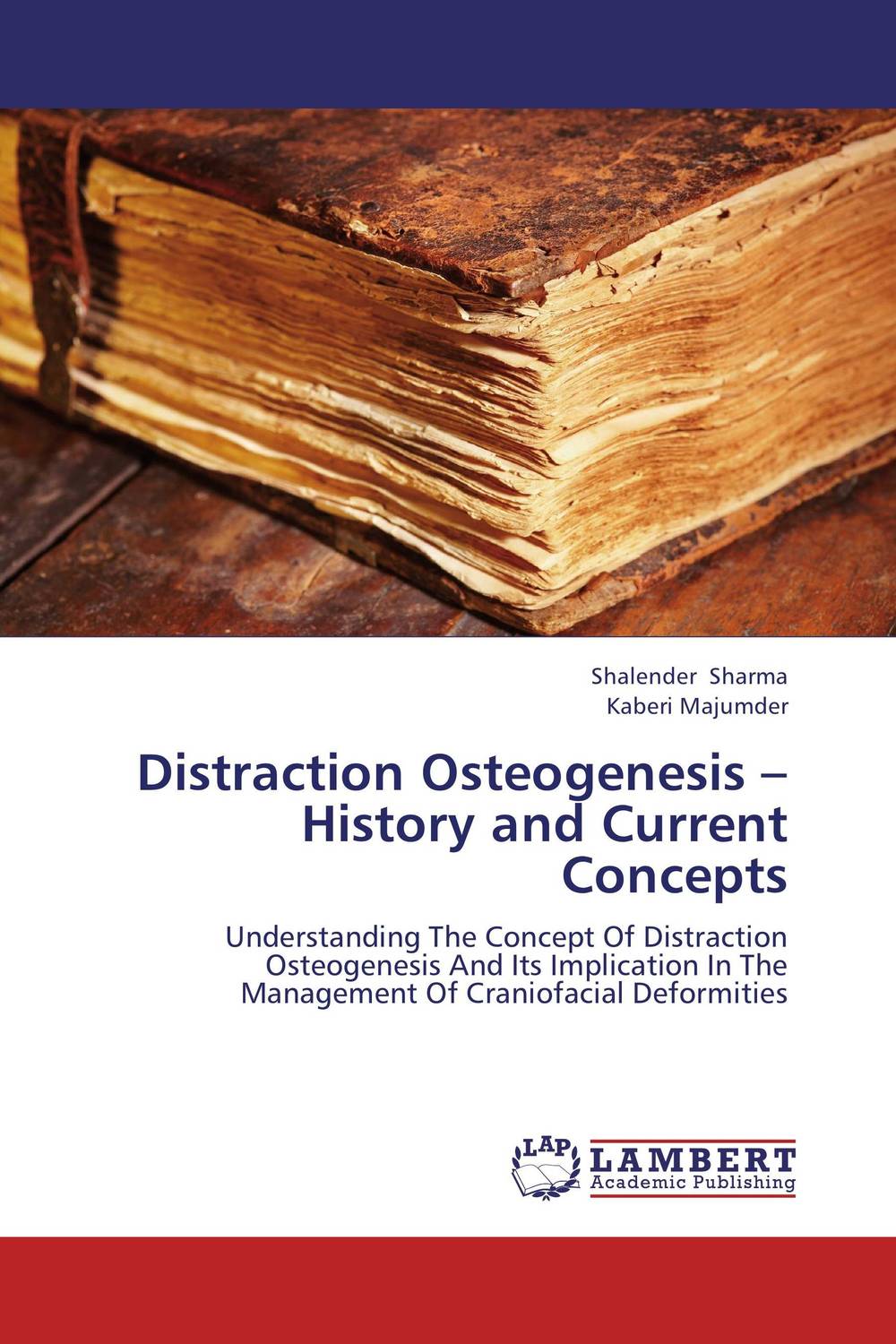 Distraction Osteogenesis – History and Current Concepts