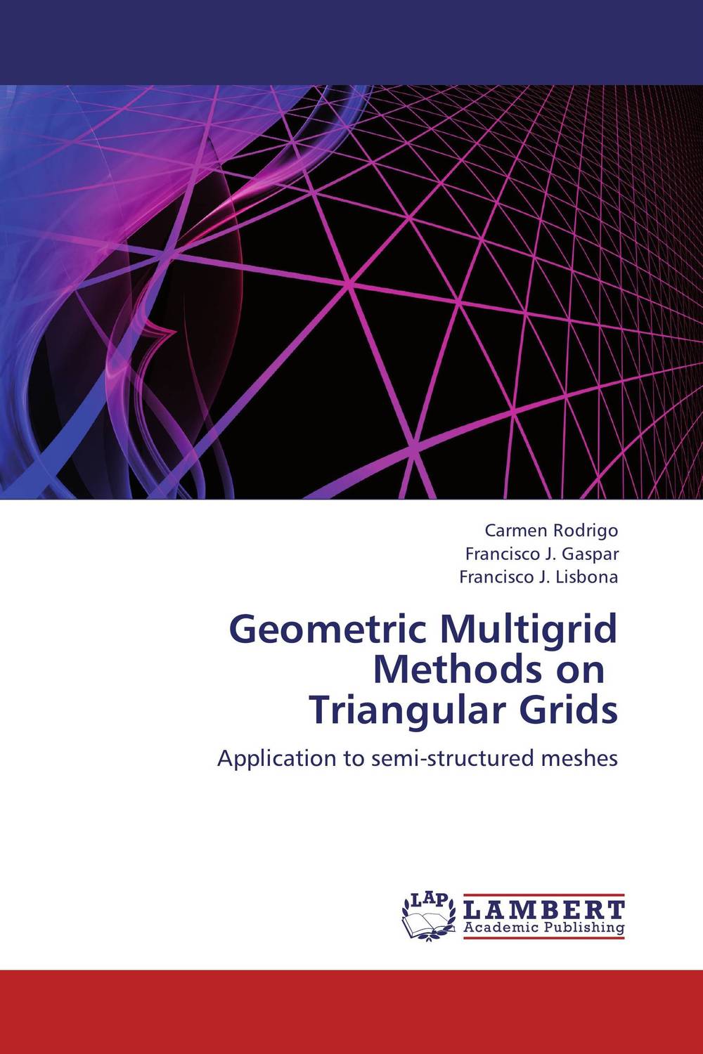 Geometric Multigrid Methods on Triangular Grids