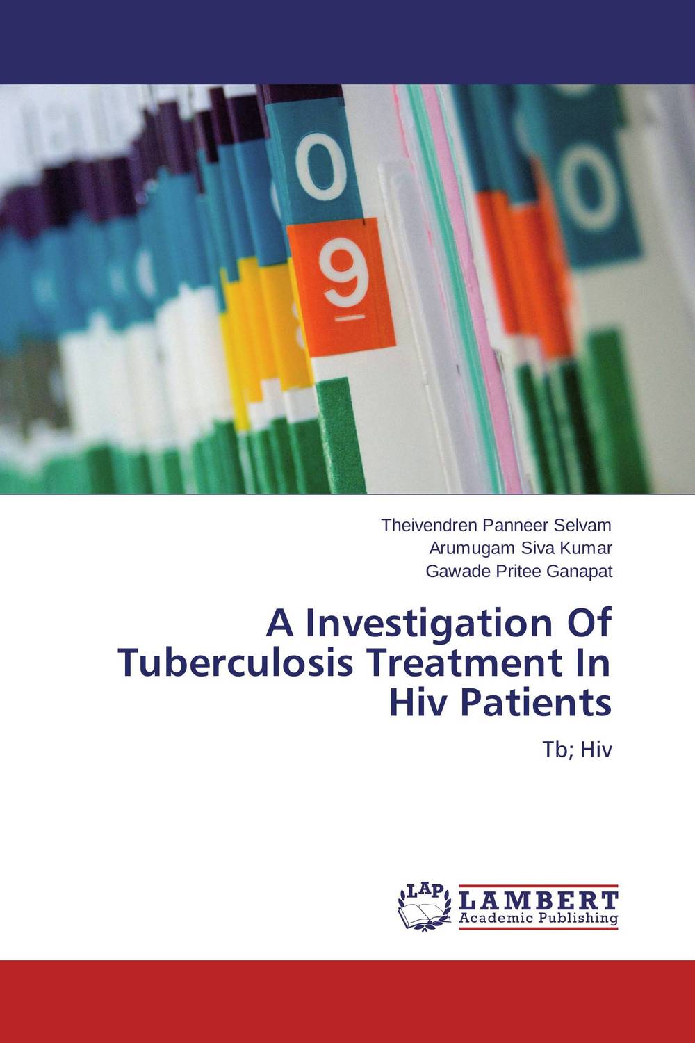 A Investigation Of Tuberculosis Treatment In Hiv Patients