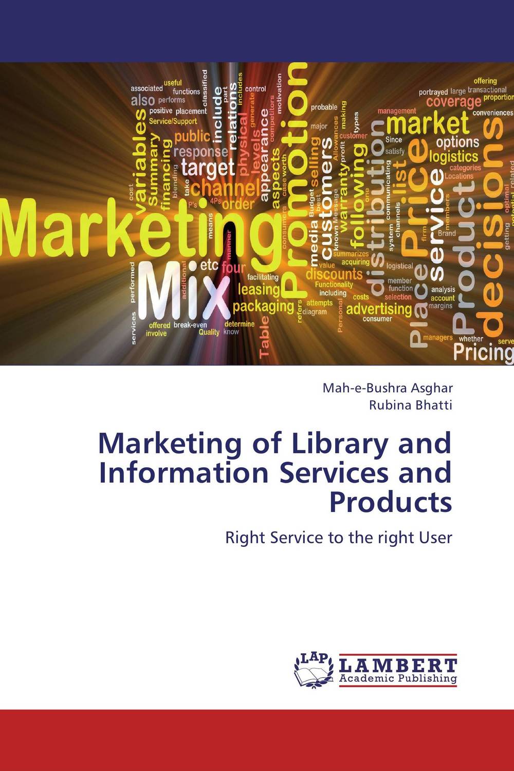 Marketing of Library and Information Services and Products