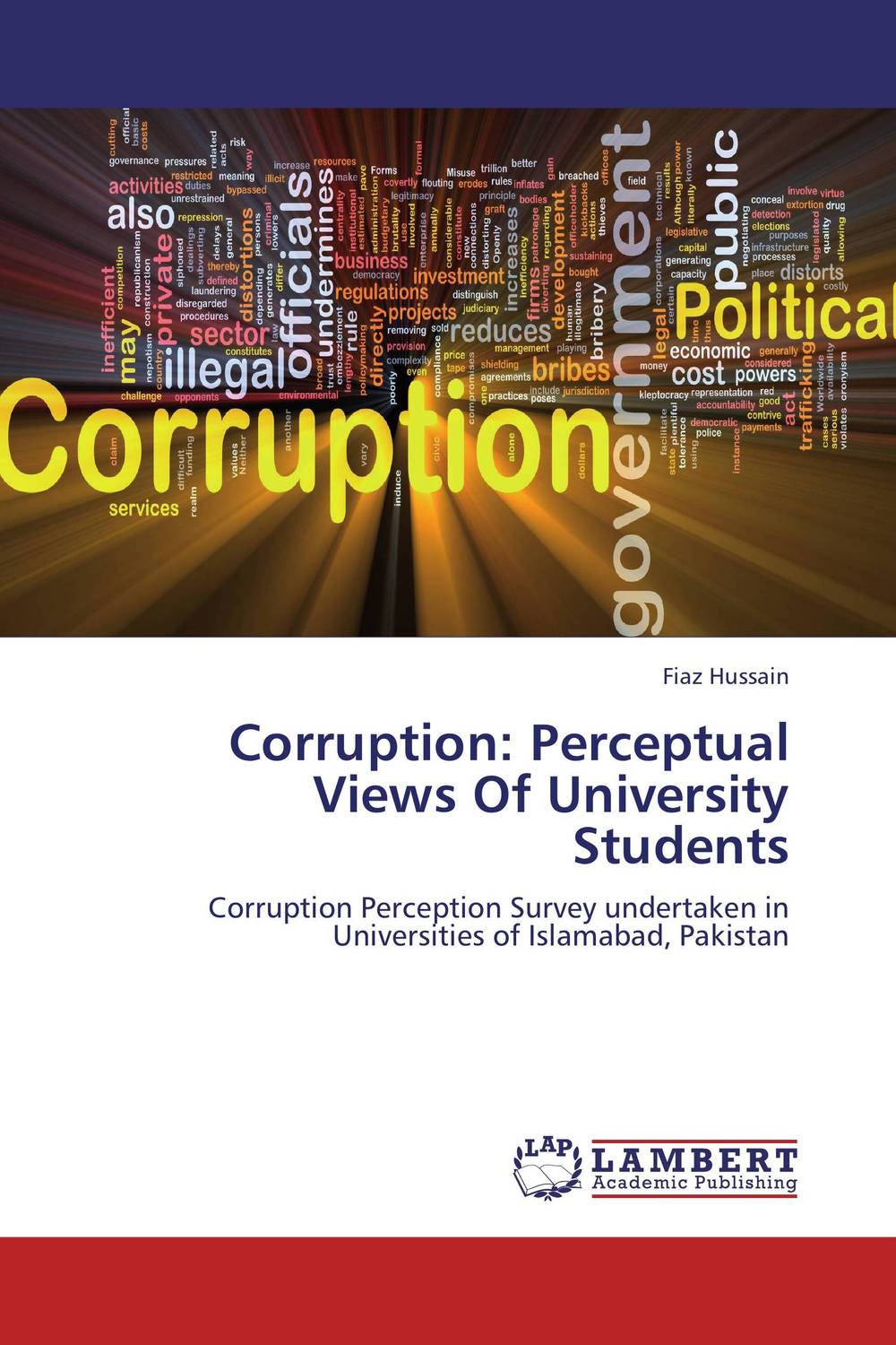 Corruption: Perceptual Views Of University Students