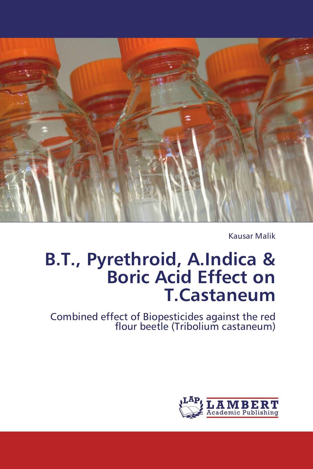 B.T., Pyrethroid, A.Indica & Boric Acid Effect on T.Castaneum