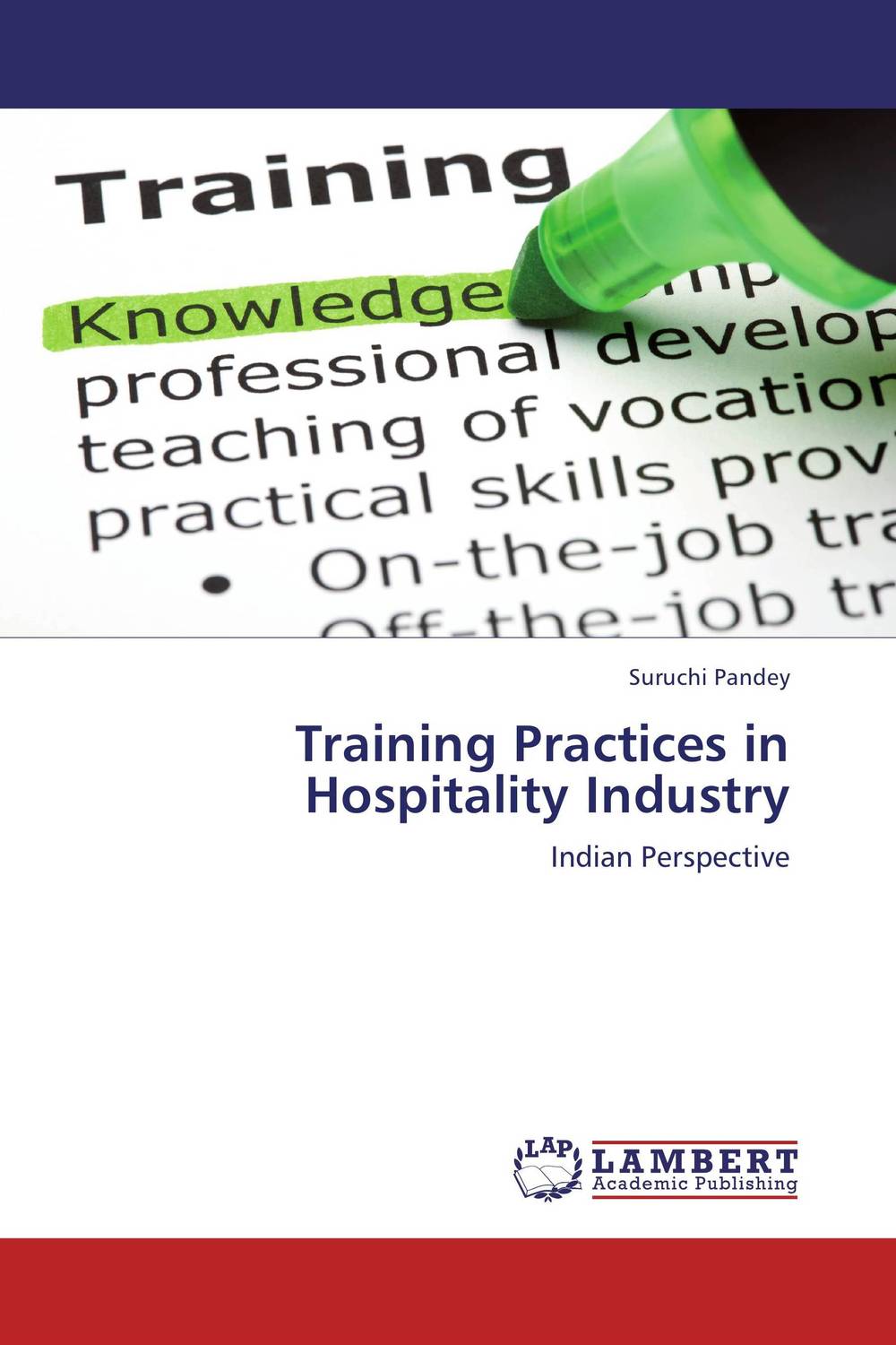 Training Practices in Hospitality Industry