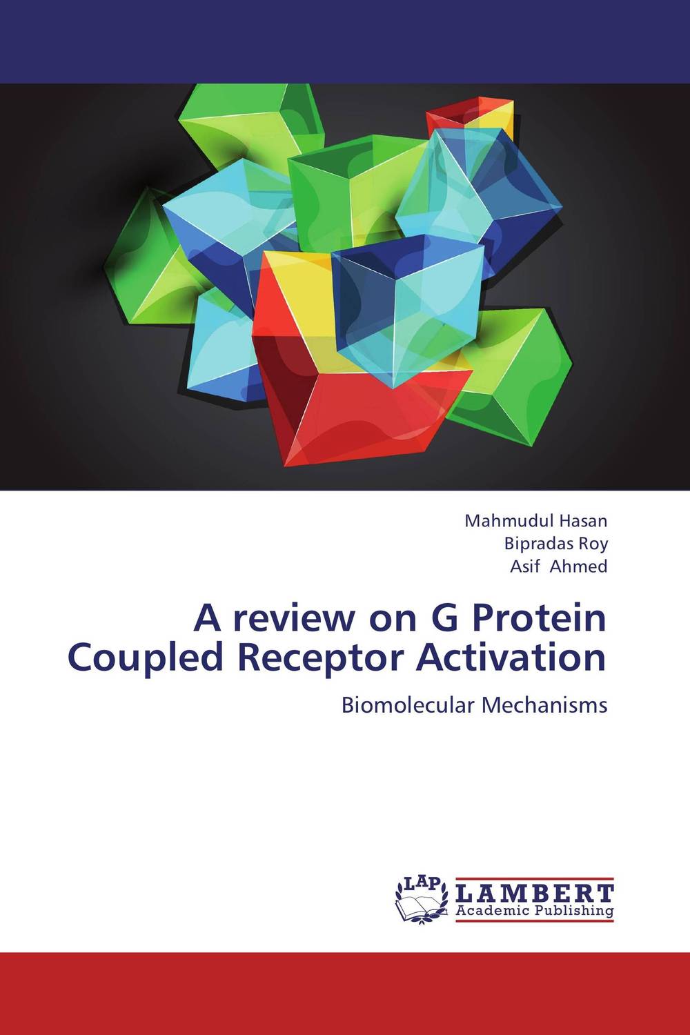 A review on G Protein Coupled Receptor Activation