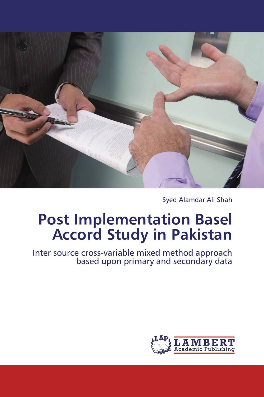 Post Implementation Basel Accord Study in Pakistan