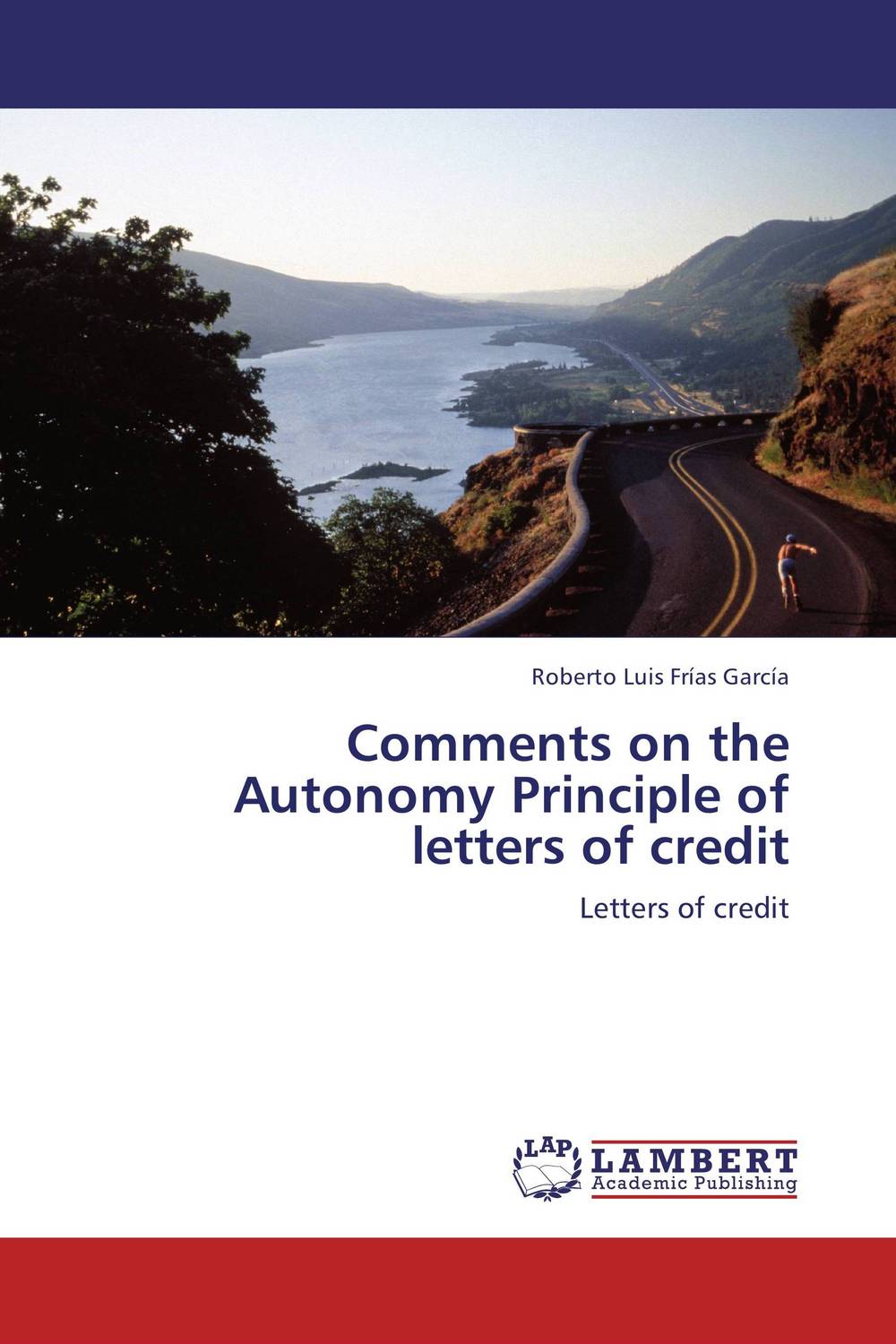 Comments on the Autonomy Principle of letters of credit