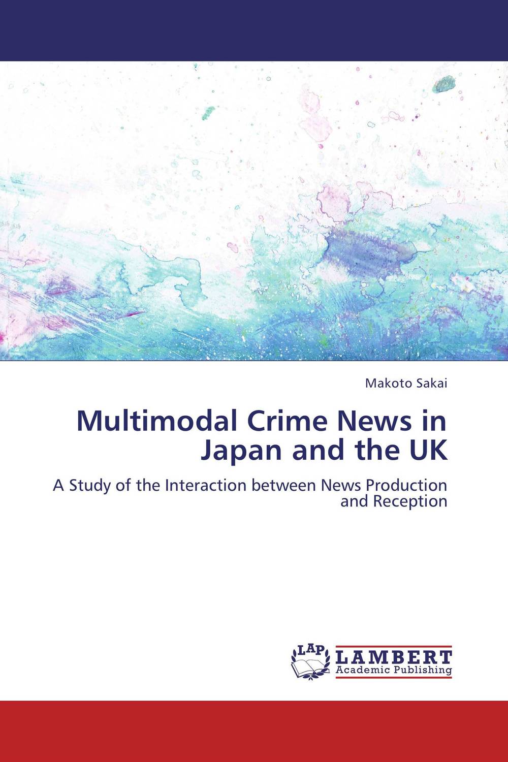 Multimodal Crime News in Japan and the UK