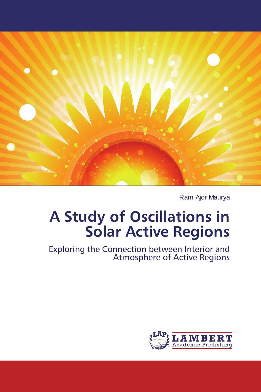 A Study of Oscillations in Solar Active Regions