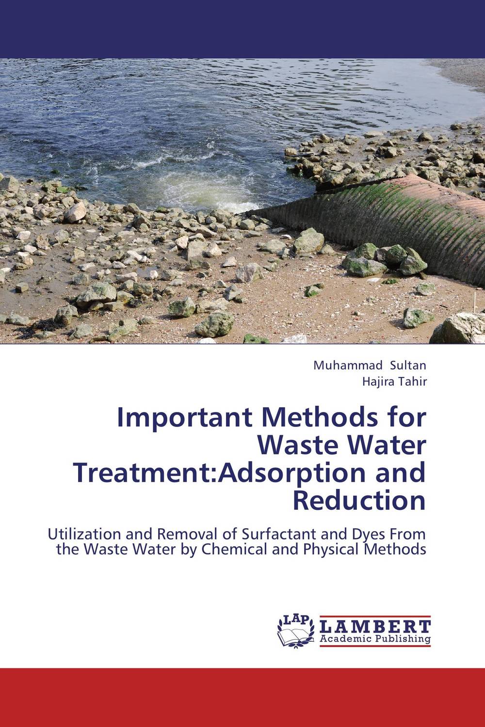 Important Methods for Waste Water Treatment:Adsorption and Reduction