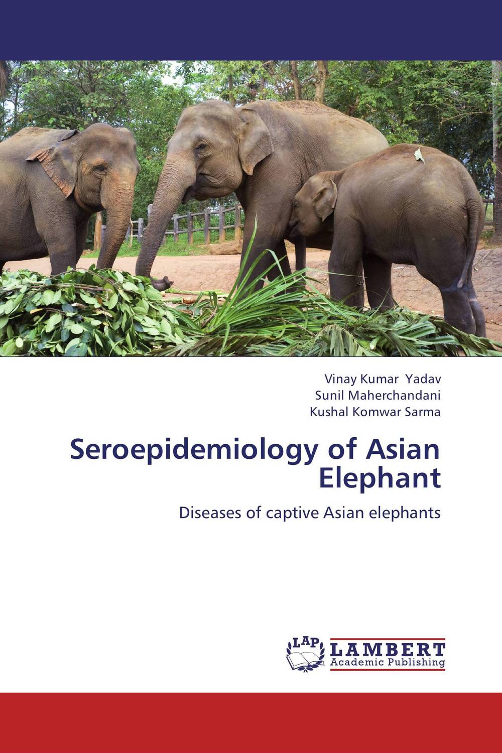 Seroepidemiology of Asian Elephant