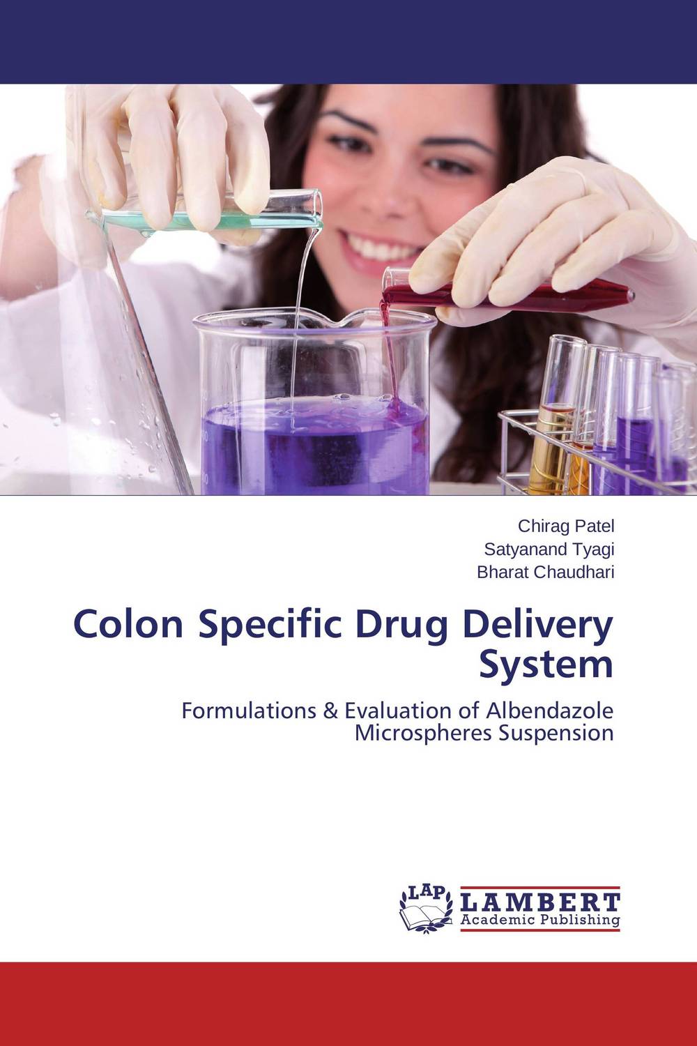 Colon Specific Drug Delivery System