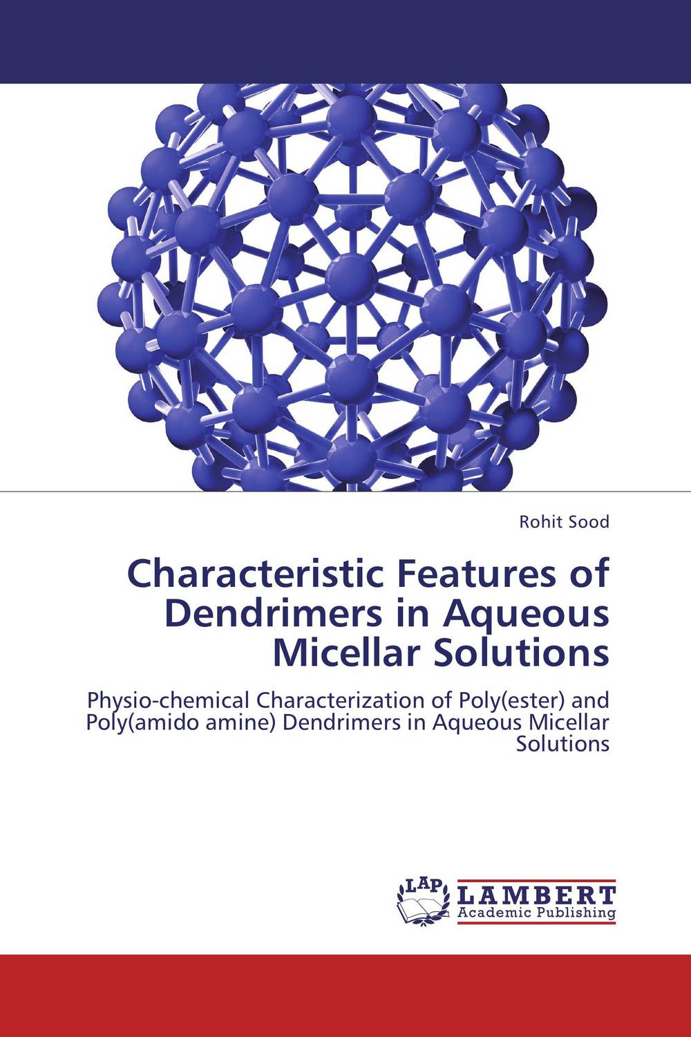 Characteristic Features of Dendrimers in Aqueous Micellar Solutions