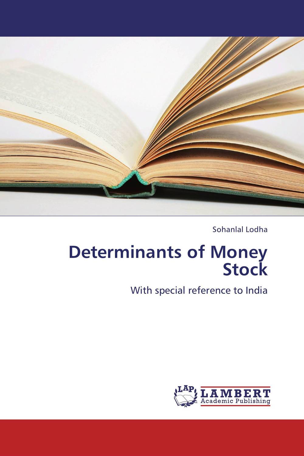 Determinants of Money Stock